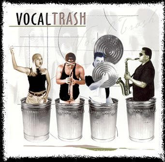 Vocal Trash Band